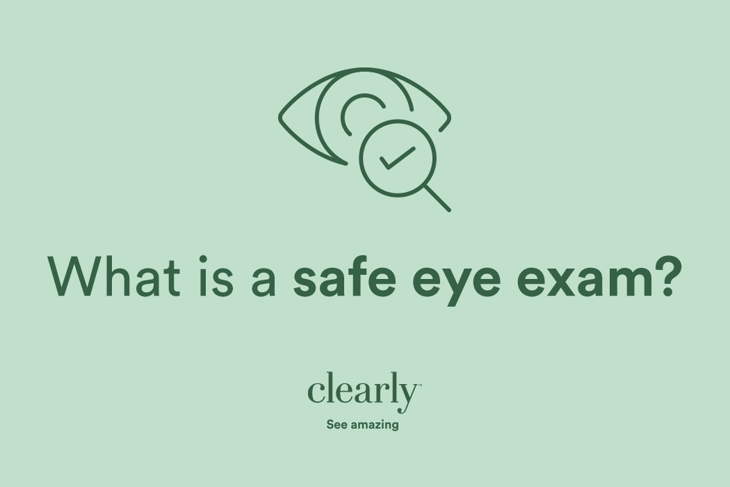 Safe Eye Exams